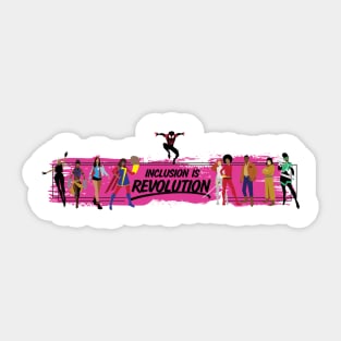 (Pink Band) Inclusion Is Revolution Sticker